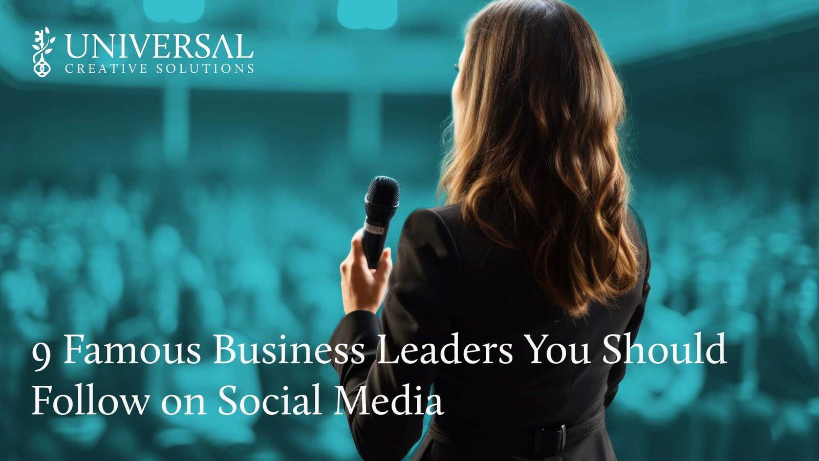 9 Famous Business Leaders You Should Follow on Social Media